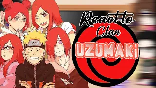 ||•Naruto friends react to Uzumaki clan•||×[🇧🇷🇺🇸🇪🇦]