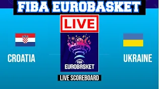 Live: Croatia Vs Ukraine | FIBA Eurobasket 2022 | Live Scoreboard | Play By Play