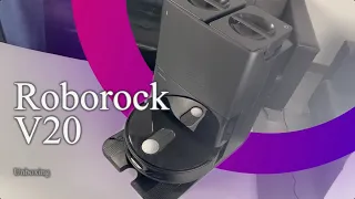 Roborock V20 Ultra Slim LIDAR Navigated Robot Vacuum Cleaner Unboxing (China Mainland Version)