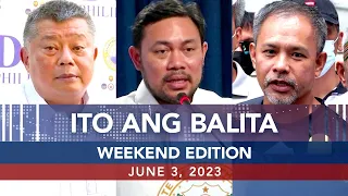 UNTV: Ito Ang Balita Weekend Edition |  June 3, 2023