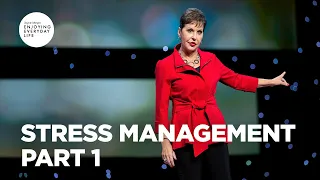 Stress Management - Part 1 | Joyce Meyer | Enjoying Everyday Life