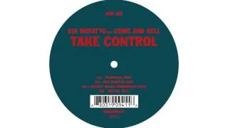 Gui Boratto feat. Come and Hell - Take Control (Original Mix) 'Take Control' EP