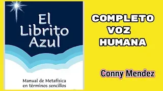 EL LIBRITO AZUL COMPLETO de Conny Mendez