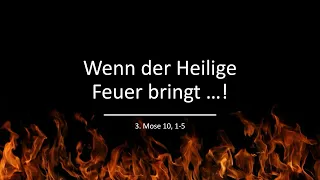 Wenn der Heilige Feuer bringt …! // Fabian Krause