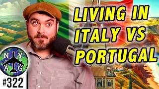 Portugal vs Italy - Where's The Best Place for Expats to Live?