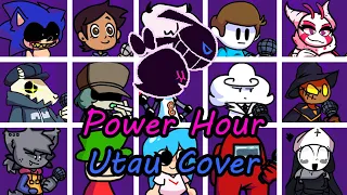 Power Hour but Every Turn a Different Character Sing it (FNF Power Hour but Everyone) - [UTAU Cover]