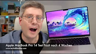 Apple MacBook Pro 14 Test Fazit nach 4 Wochen