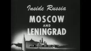 COLD WAR SOVIET UNION TRAVELOGUE  LENINGRAD AND MOSCOW  78664