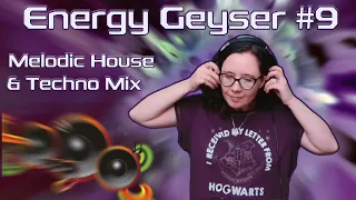 [109] Energy Geyser 9 (Melodic House & Techno Mix) Stream Recorded on 25.11.2023