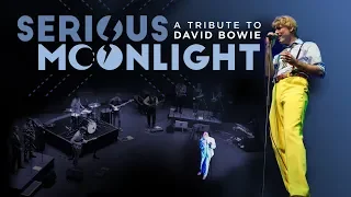 Serious Moonlight - A Tribute to David Bowie Promo