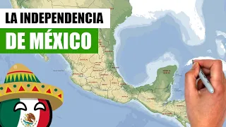 ✅La INDEPENDENCIA de MÉXICO en 10 minutos | ¿Cómo se independizó del IMPERIO ESPAÑOL?