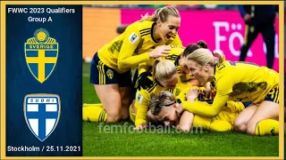 [2-1] | 25.11.2021 | Sweden vs Finland | FIFA Women World Cup 2023 Qualifiers | Group A