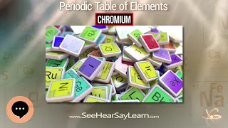 Chromium 🔬⚛️🔬 Periodic Table of Elements Series 🔬⚛️🔬