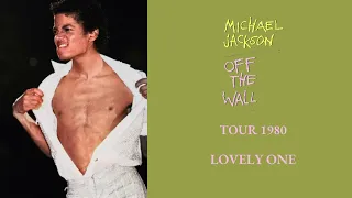 14. LOVELY ONE (Encore) | OFF THE WALL TOUR 1980 FANMADE