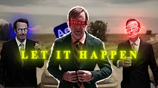 SAUL GOODMAN 🤑 | Better Call Saul Edit ~ [ Let It Happen 🎶]