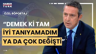 Ali Koç ve Aziz Yıldırım neden görüşmüyor? Fenerbahçe Başkanı Ali Koç yanıtladı