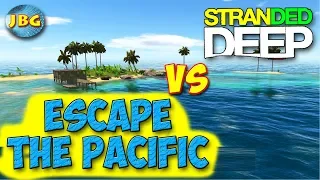 НОВАЯ ИГРА - УБИЙЦА Stranded Deep - ВЫЖИВАНИЕ - Escape The Pacific #1