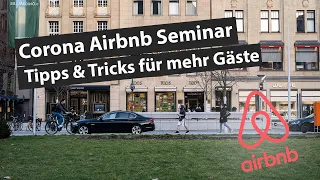 Neue Corona Reisetrends, Chancen und Verbesserungen für das Inserat | Airbnb Seminar