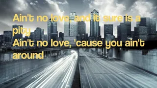 Bobby "Blue" Bland - Ain't No Love In The Heart Of The City Lyrics