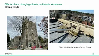 The effects of the changing climate on historic structures