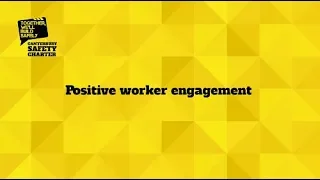 Safety Charter - Positive Worker Engagement