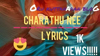 Charathu nee Lyrics | Bro Song | Oru Kuttanadan Blog Song |