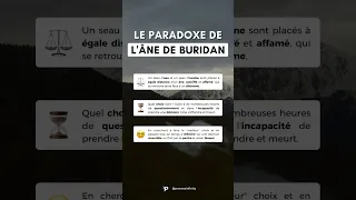 Le Paradoxe de l'âne de Buridan 🤔