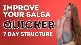 How To Improve Your Salsa Dancing Quicker - 7 Day Plan - Dance With Rasa