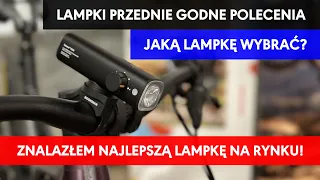 Znalazłem lampkę idealną! Najlepsza lampka przednia na rynku? Jaką lampkę kupić? TOP lampek na przód