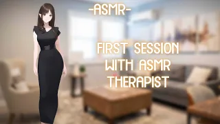 [ASMR] [ROLEPLAY] ♡first session with asmr therapist♡ (binaural/F4A)