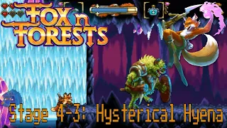 Fox N' Forests - Stage: 4-3 Hysterical Hyena