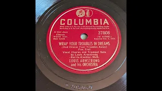 Louis Armstrong & His Orchestra - Wrap Your Troubles in Dreams