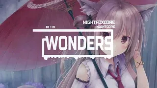 Nightcore Wonders - Michael Patrick Kelly 💜