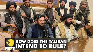 WION Live Broadcast | How does the Taliban intend to rule? | Latest World English News | WION News