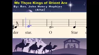 Q04b We Three Kings (Alto)  - for PCChoir