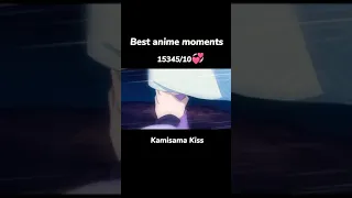 Best anime moments kamisama kiss💖💖💋💋💋❤️❤️❤️❤️🔥🥰😍