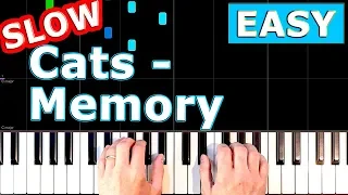 Cats  - Memory - SLOW EASY Piano Tutorial - [Sheet Music]