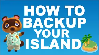 HOW TO BACKUP YOUR ISLAND - Animal Crossing New Horizon