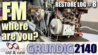 Where has the FM reception gone? Grundig 2140 restoration - part 8