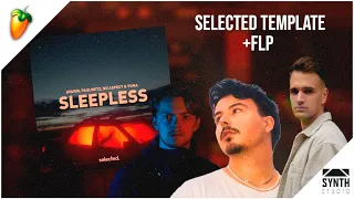 🔥 Selected Style | yuma. Magnus, Avaion, WILL K, SOMMA, Nu Aspect | Download +FLP