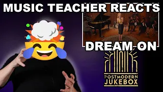 Music Teacher Reacts: POST MODERN JUKEBOX - Dream On