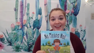 No Means No by Jayneen Sanders (read by Ms. Anna with Friends, Inc.)