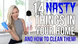 14 NASTY Things in Your Home & How To Clean Them!