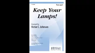 Keep Your Lamps! (Two-part) - Victor C. Johnson