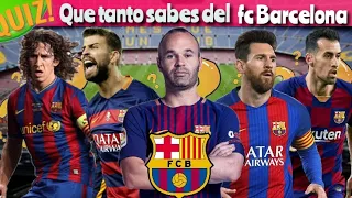 ¿CUANTO sabes del FC BARCELONA? ⚽🤔🧠🕘| Quiz |