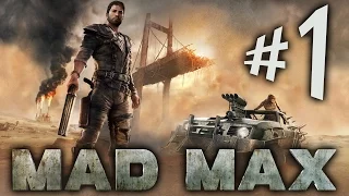 MAD MAX - Parte 1: Apocalipse, Carros e Insanidade!!! [ Playstation 4 - Playthrough PT-BR ]