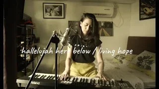 Hallelujah Here Below / Living Hope (Worship Mashup) | Acoustic Cover | Julz Savard