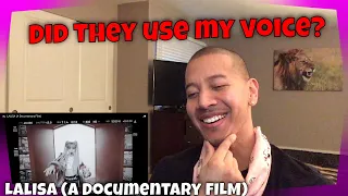 LALISA (A Documentary Film) Reaction (And my reaction to myself)