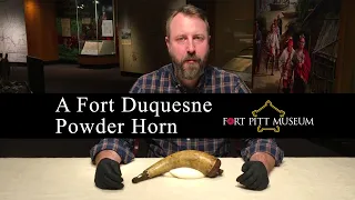 A Fort Duquesne Powder Horn