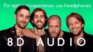 Imagine Dragons - Believer  |  8D Audio/Lyrics *multidirectional*